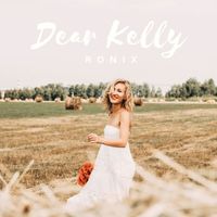 Ronix - Dear Kelly