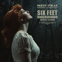 Parov Stelar - Six Feet Underground (Artifact Version)