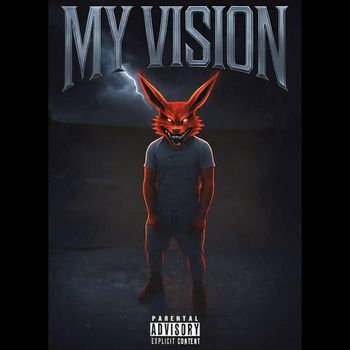 Lowkey - My Vision (Explicit)