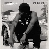 Fred Jackson - MNW (Explicit)