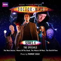 Murray Gold - Doctor Who: Series 4 - The Specials (Original Television Soundtrack) [Deluxe Version]