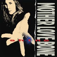 Mother Love Bone - Shine (2025 Remaster) (Explicit)
