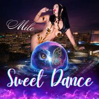 Mile - Sweet Dance