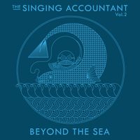 Keith Ferreira - The Singing Accountant Vol.2 - Beyond the Sea