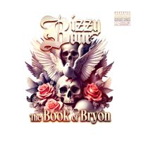 Bizzy Bone - The Book of Bryon (Explicit)