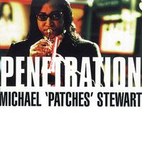 Michael 'Patches' Stewart - Penetration