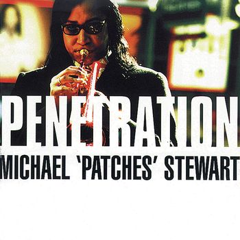 Michael 'Patches' Stewart - Penetration