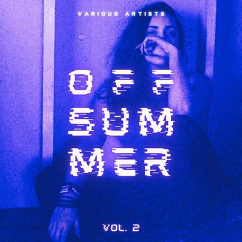 Various Artists - Off Summer, Vol. 2