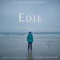 Debbie Wiseman - Edie (Original Film Soundtrack)