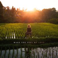 Thomas Oliver - Make You Feel My Love