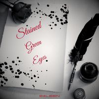 EILEEN - Stained Green Eyes (Alternative Version)