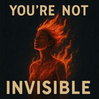 Thymen Schrijvers - You’re Not Invisible