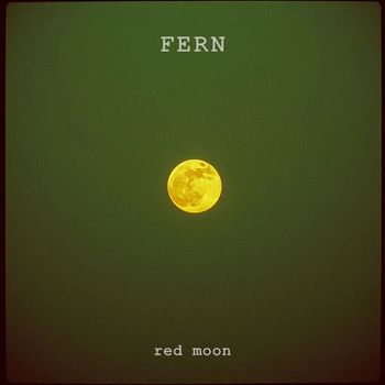 FERN - red moon