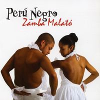 Peru Negro - Zamba Malato