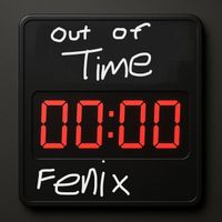 Fenix - Out of Time