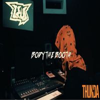 JR Writer - Body the Booth (Explicit)