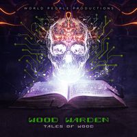 Wood Warden - Tales of Wood