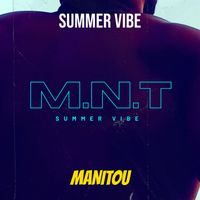 Manitou - SUMMER VIBE