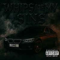 Mike Miller - Whips for My Sins (Explicit)