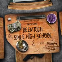 Bruce Banna - Been Rich Since High School 2 (Explicit)