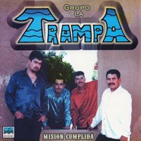 La Trampa - Mision Cumplida