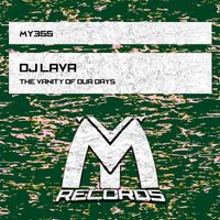DJ Lava - The Vanity of Our Days