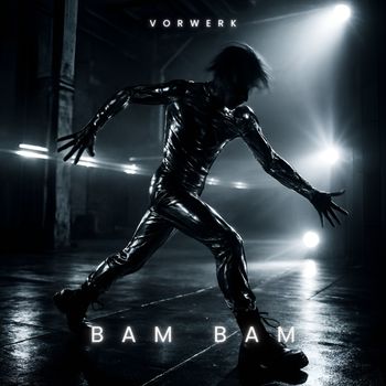 Vorwerk - Bam Bam (Extended)