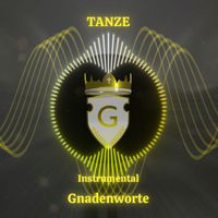 Gnadenworte - Tanze (Instrumental)
