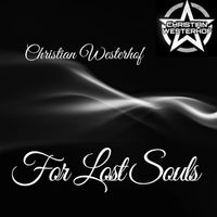 Christian Westerhof - For Lost Souls (Bright Goosebumps Mixes)