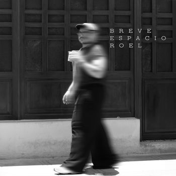 Roel - BREVE ESPACIO