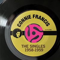 Connie Francis - The Singles 1958-1959