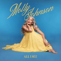 Molly Johnson, CUBE - All I See