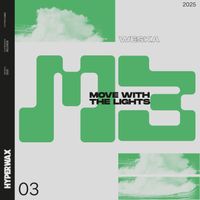 Weska - Move With The Lights