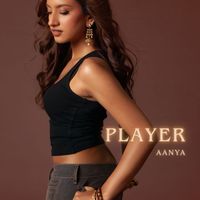 Aanya - Player