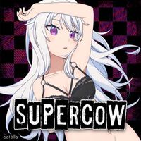 Satella - Supercow