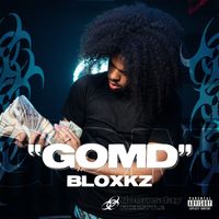 Bloxkz & Doomsday - Gomd (Explicit)