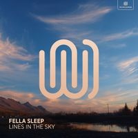 Fella Sleep - Lines in the Sky