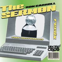 Ron Carroll - The Sermon
