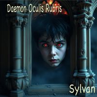 Sylvan - Daemon Oculis Rubris
