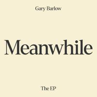 Gary Barlow - Meanwhile