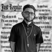 Bruno - Just Regular (Explicit)