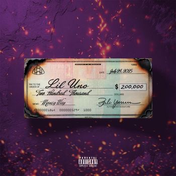 Lil Uno - 200 Dollar Autograph (Explicit)