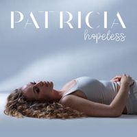 PATRICIA - hopeless