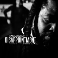 MOmentum - Disappointment