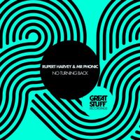 Rupert Harvey & Mr Phonic - No Turning Back