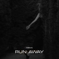 MBNN - Run Away