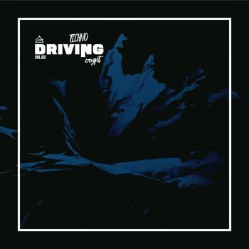 Various Artists - Technocrypt Driving, Vol.03
