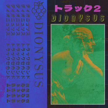 DIONYSUS - Last Time