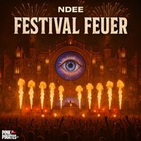 NDEE - Festival Feuer