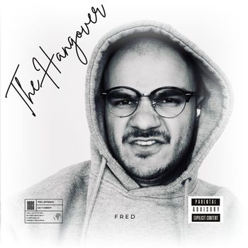 Fred - The Hangover (Explicit)